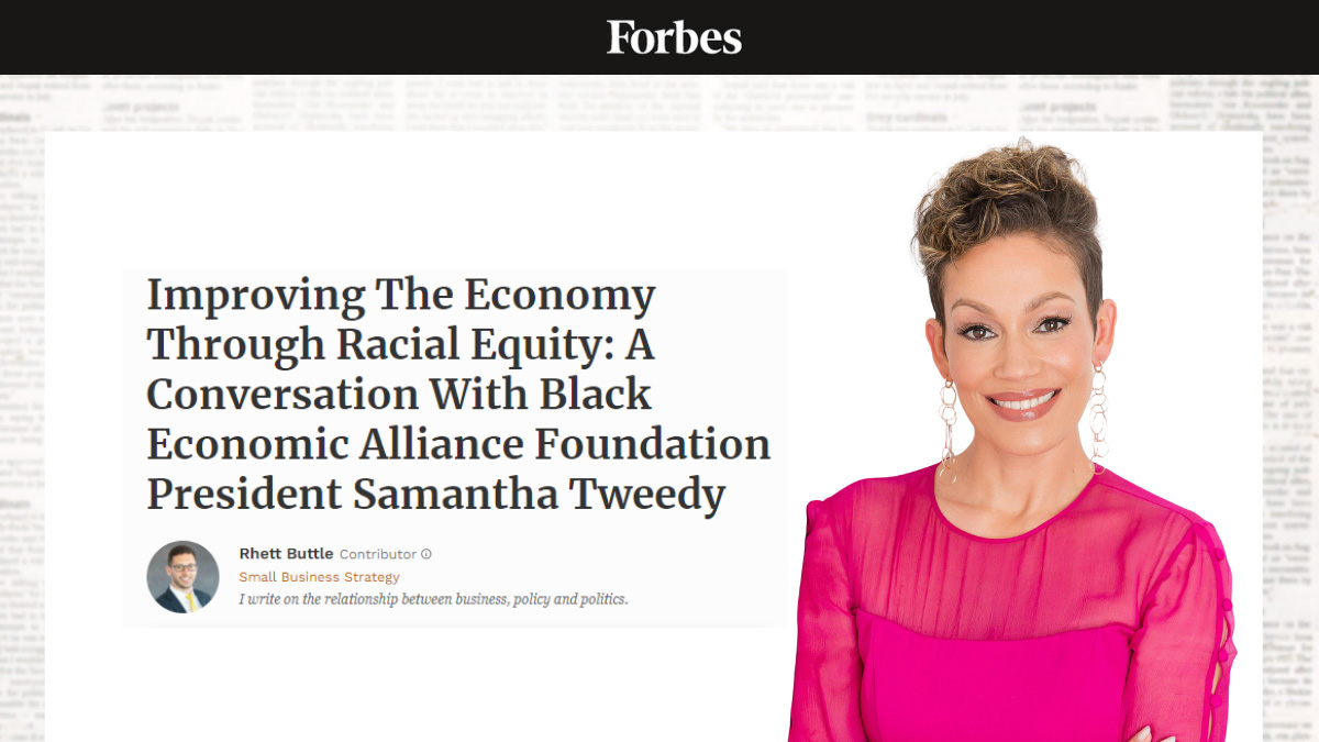 Improving The Economy Through Racial Equity: A Conversation with Samantha  Tweedy - Black Economic Alliance Foundation